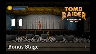 TOMB RAIDER - Sidescroller Edition (TRLE): [11]: Bonus Stage: Viva las Vegas | Let's Play