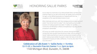 Sallie Parks: Celebration of an Incredible Life