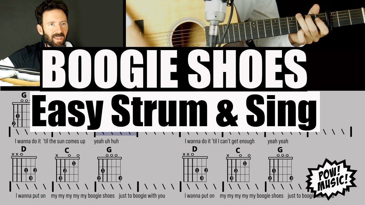 "Boogie Shoes" EASY 3 Chord Strum & Sing Song a Blues Funk Classic