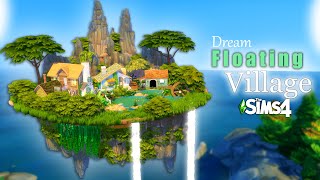 Building a Dreamy Floating Island Village in Sims 4 - Build Challenge