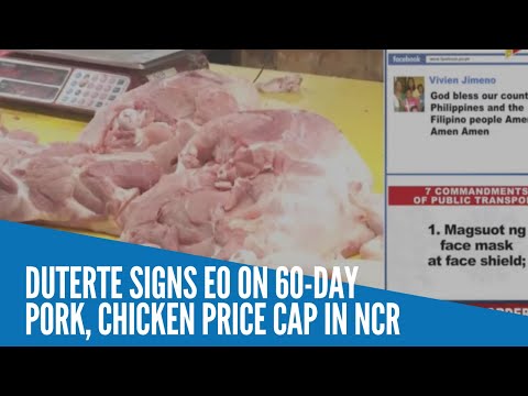 Duterte signs EO on 60-day pork, chicken price cap in NCR