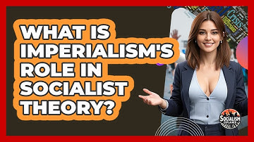 What Is Imperialism
