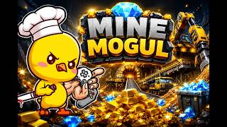 Mine Mogul Episode 2