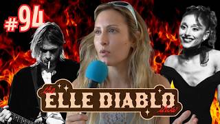 Ariana Grande, Pete Hegseth, Kurt Cobain | The Elle Diablo Show #94