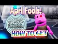 How to get &quot;April Fools&quot; badge in APRP: The Return.