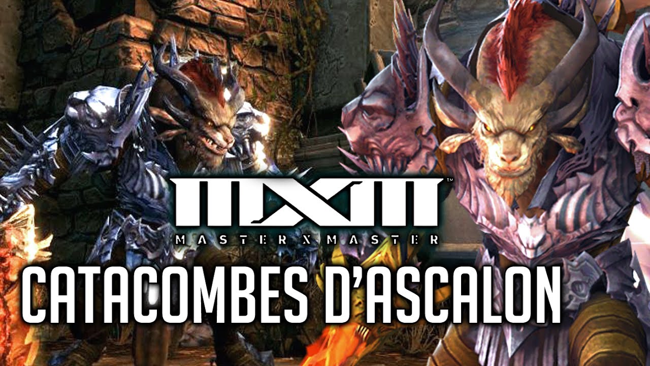 Master X Master Rytlock MASTER X MASTER - MXM #4 Rytlock la victime - Catacombes d'Ascalon ...