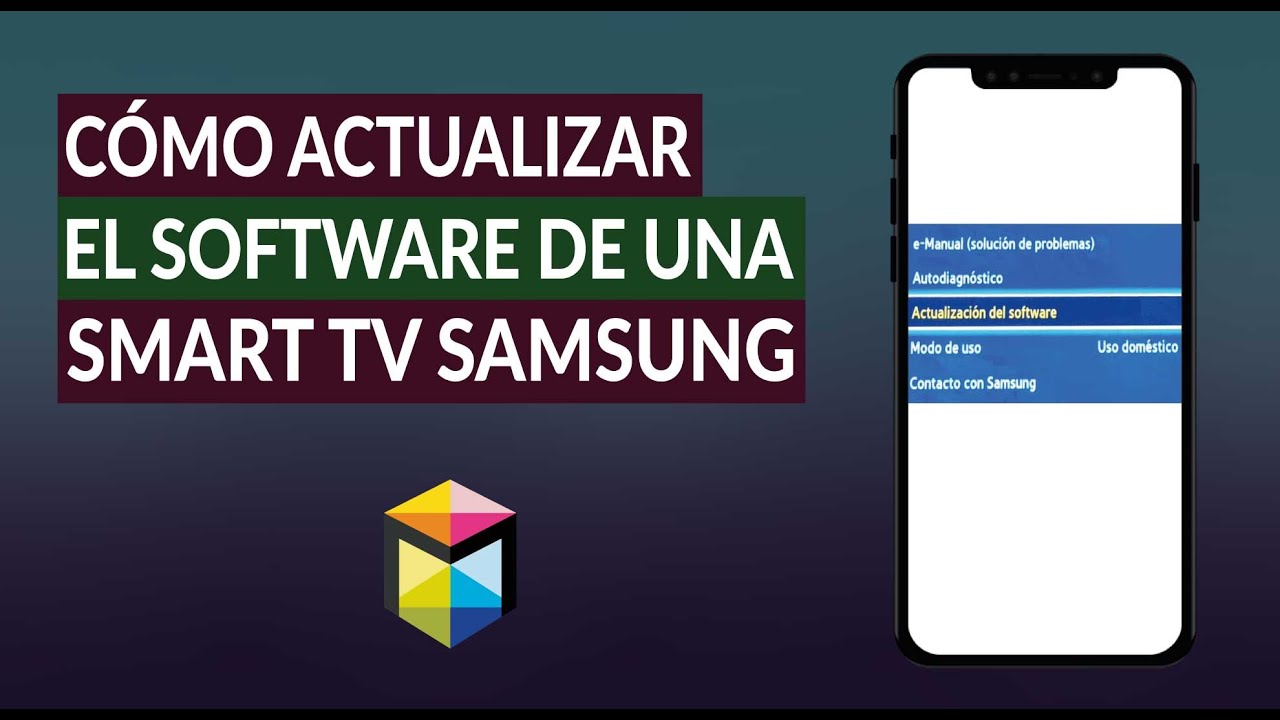¿Cómo Actualizar el Software de una Smart TV de Samsung? - Fácil y