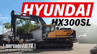 NUEVAS Excavadoras Hyundai HX300SL | REPAS | Mercado Vial TV