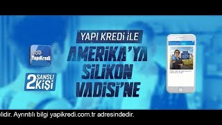 Yapı Kredi Ile Silikon Vadisi Keyfi