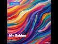 Gamezocker2.0 My Gabber