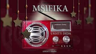 ukhty dida qaswida msifika offcial audio
