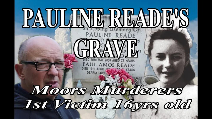PAULINE READE'S GRAVE - Moors Murderers 1st Victim...