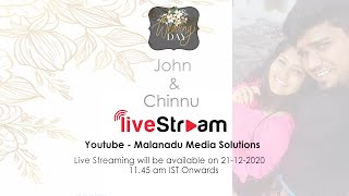 John & Chinnu  I  Wedding Day  Live Streaming  I  21-12-2020
