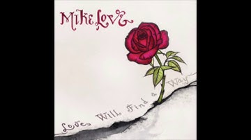 Mike Love - Advaya