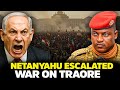 Netanyahu Escalates War After Traoré’s Defiance — The Clash Explodes