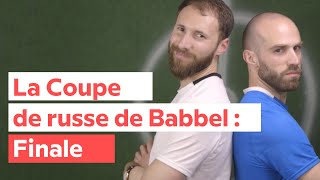 La Coupe de Russe de Babbel | La finale