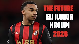 Eli Junior Kroupi  Rising Star  All Goals This Season  Highlights 2026