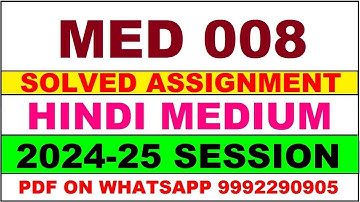 med 8 solved assignment 2024-25 | med 8 solved assignment in hindi 2025 | med 8 2024-25