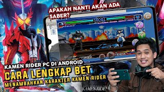 Menambahkan Karakter di Game ANDROID - Kamen Raider BUILD Vs Zero One - INDONESIA Exagears screenshot 5
