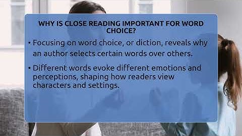 Why Is Close Reading Important For Word Choice? - The Language Library