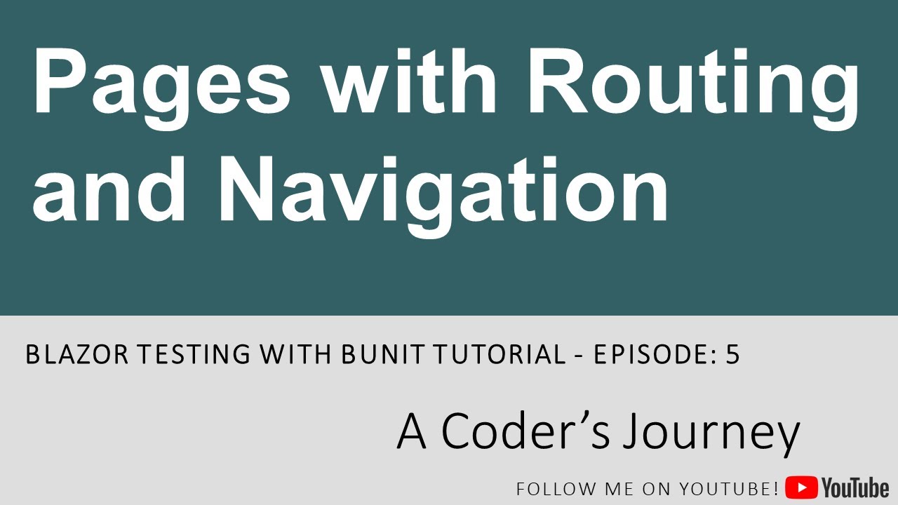 Blazor Testing with bUnit #5 - Pages with Routing and Navigation - YouTube