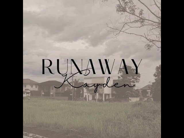 Runaway - Kayden class=