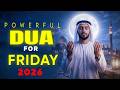 The Most POWERFUL DUA For Friday Jumuah Blessings Of Peace Acceptance Dhikir Studio 