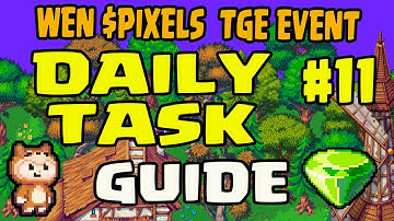 HOW TO FIND 11TH WEN $PIXEL DAILY TASK 💎 BARNEY’S RIDDLE ANSWER 🔍 WER/WHERE? | TGE EVENT