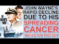 Update john waynes rapid decline due to his spreading cancer while on the set of in harms way