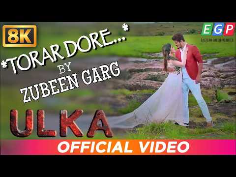 Torar Dore - 8K VIDEO | Zubeen Garg | Alishmita | Papari | ULKA | Assamese 8K Video