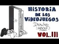HISTORIA DE LOS VIDEOJUEGOS Vol. 3 | Drawing About