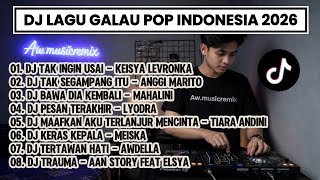 Download lagu DJ Lagu Galau Pop Indonesia 2026 🎧 Remix Viral TikTok Terbaru | Keisya, Mahalini, Lyodra