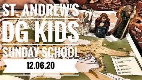 Sunday School (12/06/20)- The Journey to Bethlehem: Advent Week 2