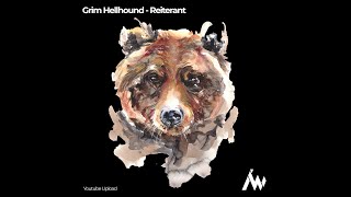 Grim Hellhound - Reiterant