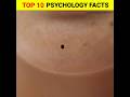 Top 10 psychology facts facts shorts