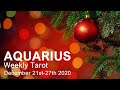 AQUARIUS WEEKLY TAROT READING "NEWS YOU'VE BEEN WAITING FOR AQUARIUS!" December 21st-27th 2020