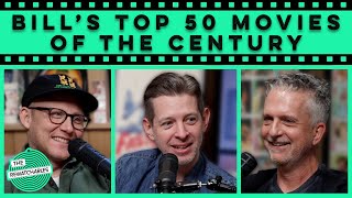 Bill’s 50 Most Rewatchable Movies of the 21st Century | With Sean Fennessey and Chris Ryan