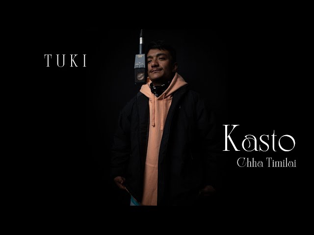 @tukimusic  - KASTO CHHA TIMILAI class=