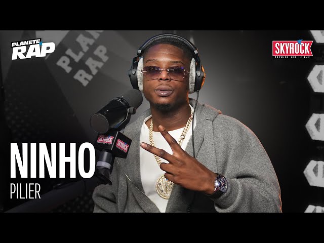 Ninho - Pilier #PlanèteRap