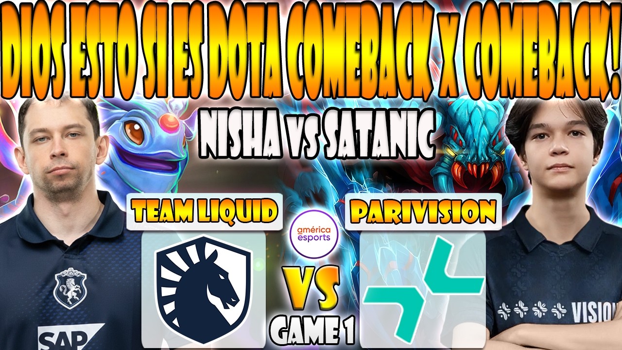 TEAM LIQUID vs PARIVISION BO3[GAME 1] NISHA, MICKE VS SATANIC, NO[O]NE, 9CLASS-DREAMLEAGUE SEASON 28