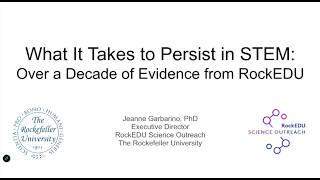 What It Takes to Persist in STEM - Dr. Jeanne Garbarino