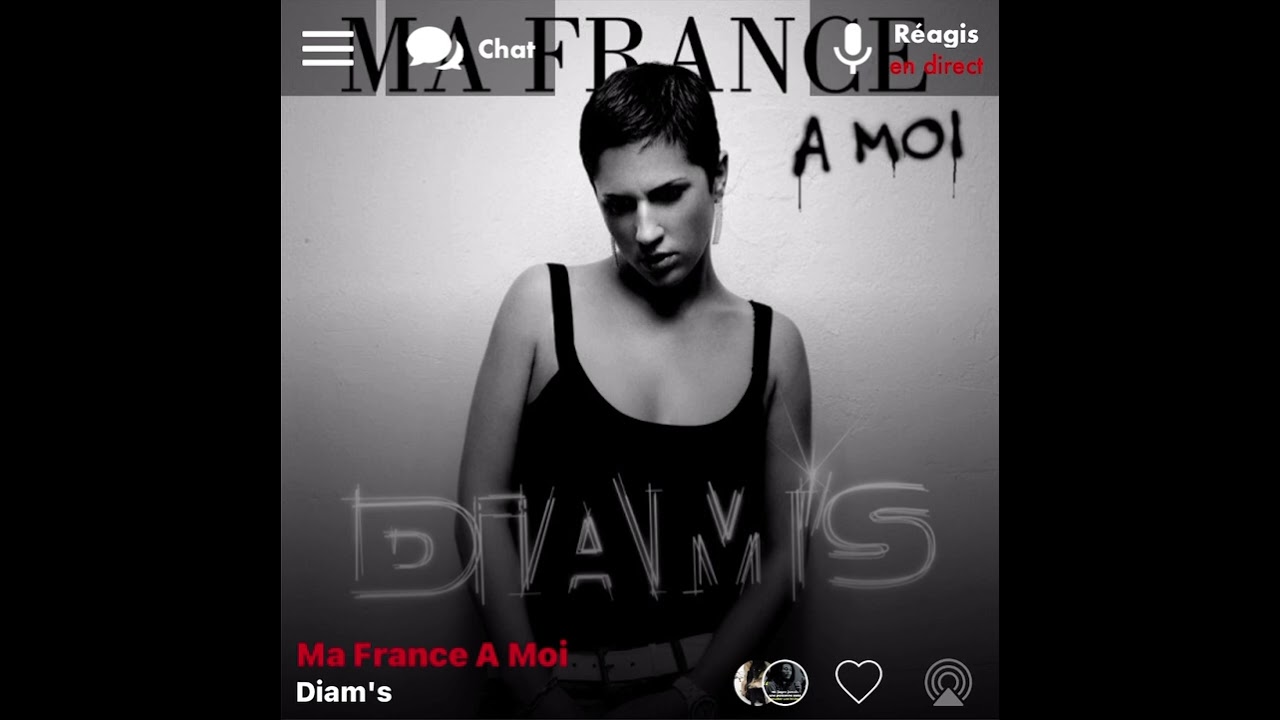 Diam’s - Ma France À Moi (Version Skyrock)