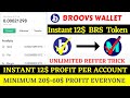 😲Broovs New Loot । Instant 12$ BRS Token🤑। Broovs । Today Loot Offer। Crypto Loot। BRS Token Airdrop