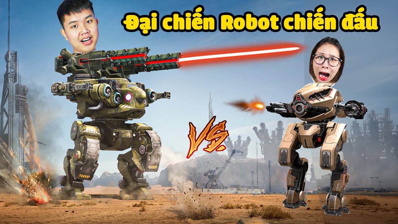Điều khiển Robot chiến đấu với nhau xem ai mạnh hơn trong War Robots
