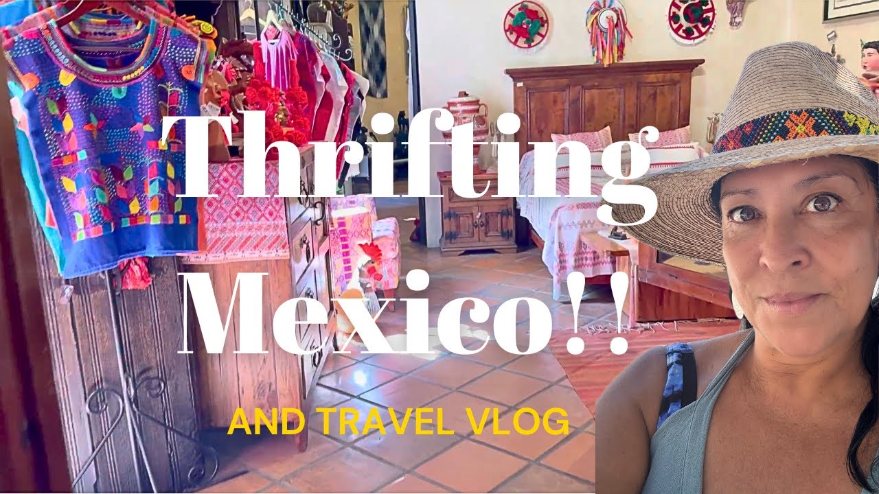 UNBELIEVABLE! I Found A Bucket List Item While Thrifting In Mexico.