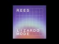 Rees  reptile original mix