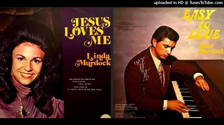 Jesus Loves Me S1 LP - Linda Murdock / Easy To Lov...