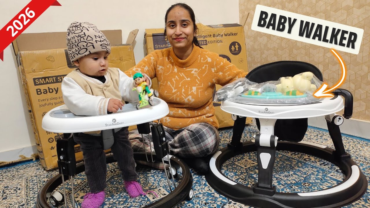 Star And Daisy Baby Walker 👶 | First Step Baby Walker + Intelligent Baby Walker - Unboxing & Review