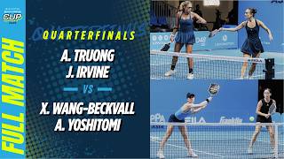 Truong/Irvine vs Wang-Beckvall/Yoshitomi - Women's Doubles QF | Leapmotor Kuala Lumpur Cup 2026