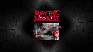 Download lagu Bury the Darkness - False Idol